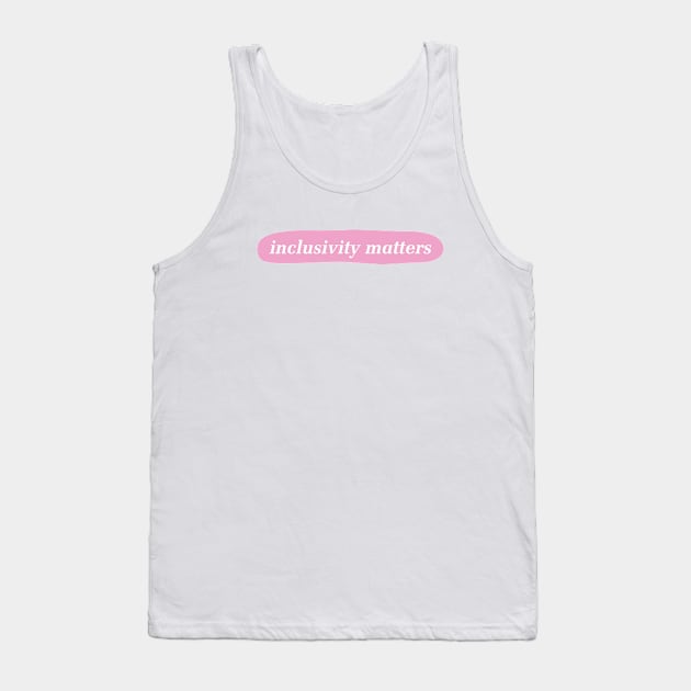 Inclusivity Matters - Inclusive Tank Top by Football from the Left